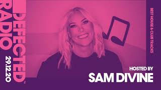 Defected Radio Show  Best House amp Club Tracks Extended Special Hosted by Sam Divine [upl. by Marne]