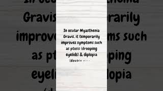 Edrophonium amp ocular Myasthenia Gravis  MRCP revision  shorts myastheniagravis diplopia [upl. by Evad]