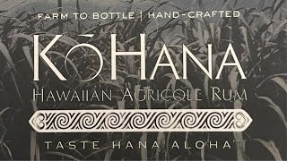 4K KoHana Hawaiian Agricole Rum Tasting amp Tour [upl. by Yknip39]