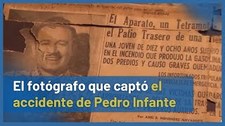 ➤LA HISTORIA REAL detrás de las FOTOS del ACCIDENTE de PEDRO INFANTE en MÉRIDA 📷🛬  TELE Yucatán [upl. by Gerfen601]