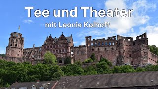 Tee und Theater  Leonie Kolhoff [upl. by Llekcir970]