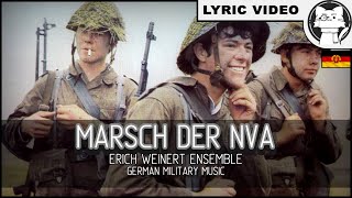 Marsch der Nationalen Volksarmee  Erich Weinert Ensemble⭐ LYRICS GERENG German Military Music [upl. by Gottlieb770]