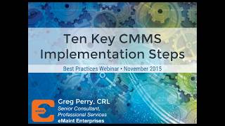 Best Practices Webinar  Ten Key CMMS Implementation Steps [upl. by Enelia]