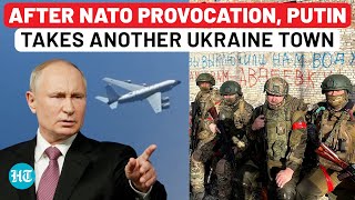 Putin Embarrasses NATO By Capturing Another Ukraine Town Days After Chasing Off UK Jets  Russia [upl. by Portland]