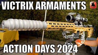 VICTRIX ARMAMENTS ACTION DAYS 2024 [upl. by Airdnaid]