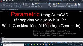 Hướng dẫn Parametric trong AutoCAD rất hay  Các liên kết hình học Geometric parameter [upl. by Oletha]