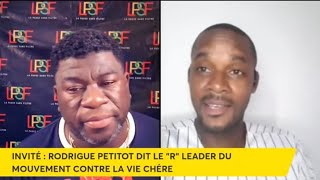 LPSF LIVE INVITÉ LE quotRquot RODRIGUE PETITOT LANCEUR DALERTE LEADER DU MOUVEMENT CONTRE LA VIE CHÉRE [upl. by Liauqram567]