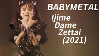 Babymetal  Ijime Dame Zettai Budokan 2021 Live Eng Subs [upl. by Vallonia]