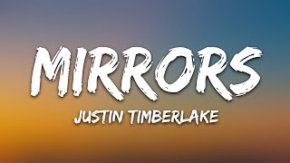 Justin Timberlake  Mirrors Lyrics [upl. by Remlap]