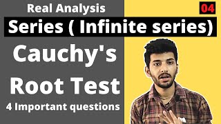 Cauchys root test for convergence of Infinite series  Real analysis [upl. by Gearalt]