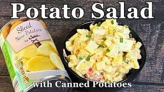 POTATO SALAD WITH CANNED POTATOES  What to Make with Canned Potatoes [upl. by Zacks956]