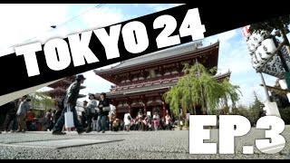 Tokyo 24  Episode 3 Asakusa et Akihabara [upl. by Maril230]