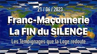 📌 TEASER 🔈 FRANCMAÇONNERIE  La FIN du SILENCE  21 JUIN 2023 [upl. by Nnyroc906]