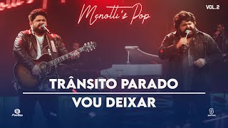 César Menotti amp Fabiano  Trânsito Parado  Vou Deixar Clipe Oficial [upl. by Kanter78]