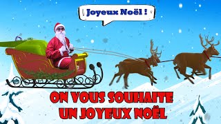 On vous souhaite un joyeux noël  Chanson de noël pour les enfants [upl. by Aurea]