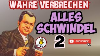 WAHRE VERBRECHEN 2 ALLES SCHWINDEL Mit Karl M Vogler Edgar Ott krimihörspiel retro 1966 [upl. by Ajidahk]