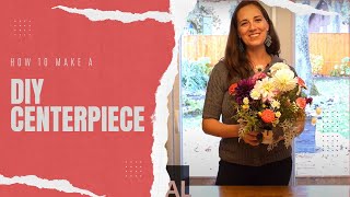 How To Make A Flower Centerpiece Tutorial [upl. by Eidahs]