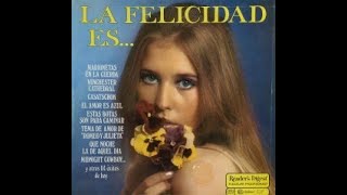 SELECCIONES DEL READER´S DIGEST  La felicidad es Volumen 10 de 10  LP 1971 [upl. by Aniela]