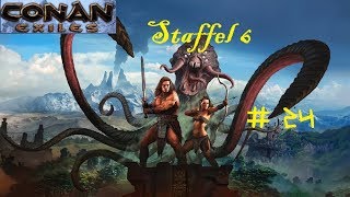 Conan Exiles S6E24Fraya und Katzenfell [upl. by Atoked581]