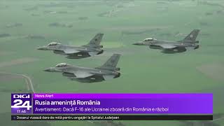 Rusia amenință România Dacă F16 ale Ucrainei zboară din România e război [upl. by Randell]