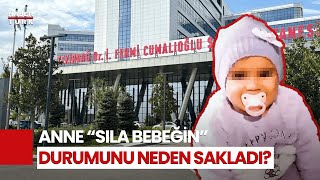 Sıla Bebek Yaşam Savaşı Veriyor Sıla Bebeğin Sağlık Durumu Nasıl [upl. by Sethrida567]