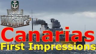 World of Warships Canarias First Impressions Worth It Or A Disappointment [upl. by Nadaba580]