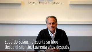 Eduardo Strauch presenta su libro Desde el silencio Cuarenta años después [upl. by Ivan933]