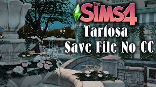 Sims 4 Save File No CC  Tartosa  Porto Luminoso [upl. by Lezned]