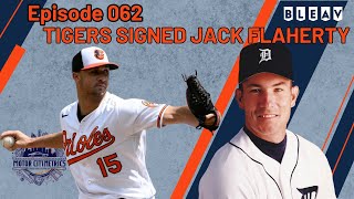 Emergency Pod The Detroit Tigers sign RHP Jack Flaherty [upl. by Enytsuj]