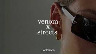 venom x streets TikTok Audio [upl. by Burnie143]