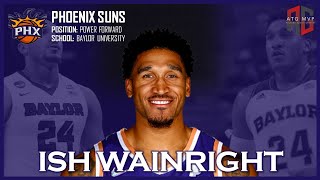 PHOENIX SUNS Ish Wainright ᴴᴰ [upl. by Eikcid]