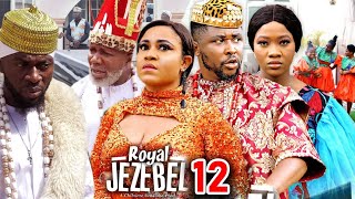 ROYAL JEZEBEL SEASON 12 NEW TRENDING MOVIEOnny Michealamp Chineye Nnebe 2023 Latest Nollywood Movie [upl. by Betta366]