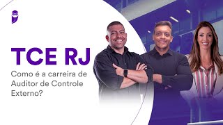 Concurso TCE RJ Como é a carreira de Auditor de Controle Externo [upl. by Aelgna]