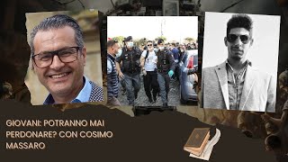 GIOVANI POTRANNO MAI PERDONARE CON COSIMO MASSARO [upl. by Ricky]