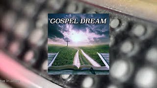 Various Artists  Gospel Dream [upl. by Annoirb]