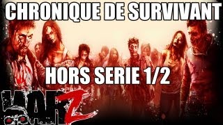 Chronique de Survivant  WarZ  Hors série 12  Saison 02 coming soon [upl. by Hsirehc]