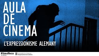 Lexpressionisme alemany  Aula de Cinema [upl. by Yruy767]