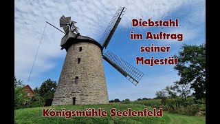 Diebstahl im Auftrag seiner Majestät  Königsmühle Seelenfeld [upl. by Stanley909]