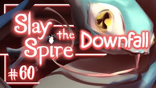 Lets Play Slay the Spire Downfall The New amp Improved Snecko  Episode 60 [upl. by Ibrahim]