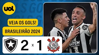 BOTAFOGO 2 x 1 CORINTHIANS  BRASILEIRÃO 2024 VEJA OS GOLS DA PARTIDA [upl. by Ahsinej]