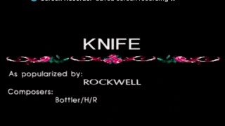 KARAOKE  Knife by Rockwell [upl. by Geibel]