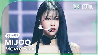 KChoreo 8K 미주 직캠 Movie Star MIJOO Choreography l MusicBank 230519 [upl. by Llehcram553]