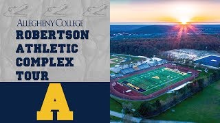 Allegheny College Robertson Athletic Complex Tour [upl. by Legin466]