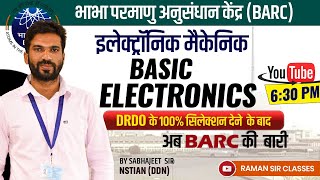 1BARC 2023 Basic Electronics Electronic MechanicBARC Syllabus Based Preparation By Sabhajeet Sir [upl. by Lexa990]