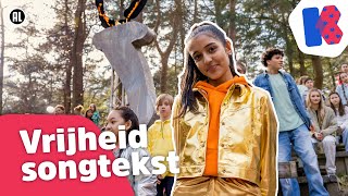 Vrijheid songtekst  Kinderen voor Kinderen [upl. by Liggett]