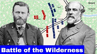 Battle of the Wilderness  Full Documentary and Animated Battle Map [upl. by Iralav]