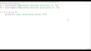Zapisujemy w języku Python algorytm badania podzielności liczb naturalnych [upl. by Soni]