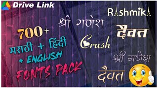 700 Marathi English font pack🔥  25k Subscribers special gift👌 [upl. by Aecila]