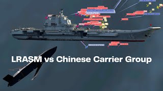 LRASM Missile vs Chinese Navy Carrier Strike Group  CMO [upl. by Astrid]