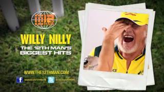 Willy Nilly  The 12th Mans Biggest Hits Vol1  TVC 2 [upl. by Brosine]